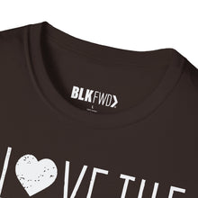 Load image into Gallery viewer, I Love the Skin I'm in - Unisex T-Shirt