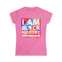 Load image into Gallery viewer, I Am Black History -  Women's Tee