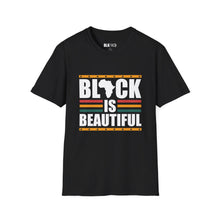 Load image into Gallery viewer, Black is Beautiful - Unisex T-Shirt - Graphic Tee