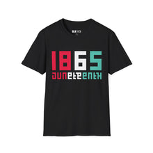 Load image into Gallery viewer, 1865 Juneteenth- Unisex T-Shirt