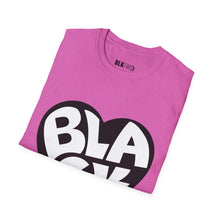 Load image into Gallery viewer, Black in Heart- Unisex T-Shirt