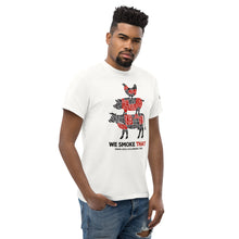 Load image into Gallery viewer, We Smoke That - Unisex T-Shirt