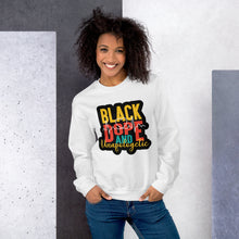 Load image into Gallery viewer, Black, Dope and Unapologetic!