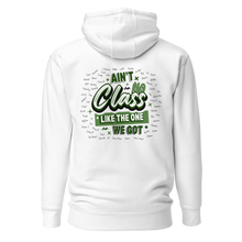 Load image into Gallery viewer, PFA Class of 95 - Ain't No Class Like the One I Got - Hoodie