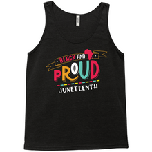 Load image into Gallery viewer, Proud Juneteenth Tank Top