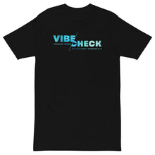 Load image into Gallery viewer, Vibe Check