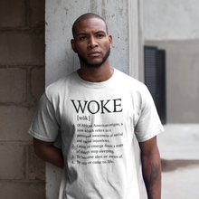 Load image into Gallery viewer, Woke Definition