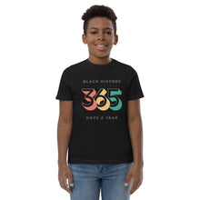 Load image into Gallery viewer, Black History 365 Tee for Youth