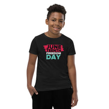 Load image into Gallery viewer, Juneteenth Freedom Day Youth Short Sleeve T-Shirt