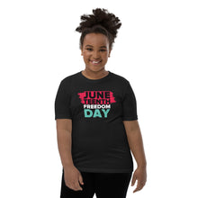 Load image into Gallery viewer, Juneteenth Freedom Day Youth Short Sleeve T-Shirt
