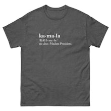 Load image into Gallery viewer, Kamala Defined - Unisex classic tee
