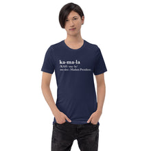 Load image into Gallery viewer, Kamala Definition - Unisex T-Shirt
