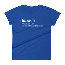 Load image into Gallery viewer, Kamala Definition - Women&#39;s Tee
