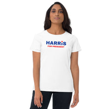 Load image into Gallery viewer, Harris for President (Women&#39;s)
