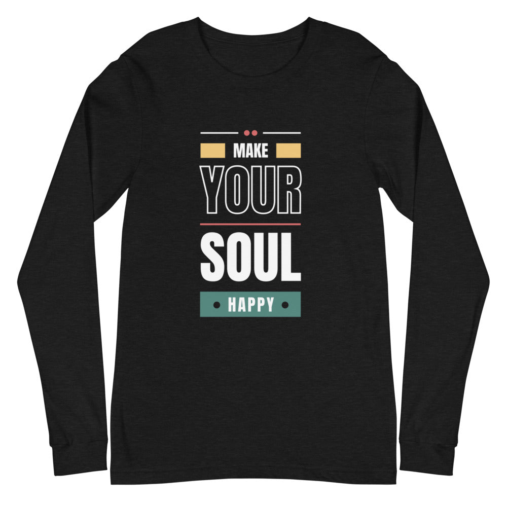 Make Your Soul Happy