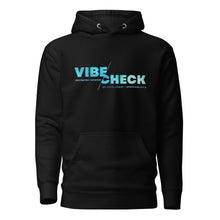 Load image into Gallery viewer, Vibe Check Hoodie
