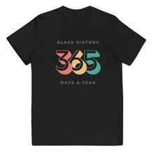 Load image into Gallery viewer, Black History 365 Tee for Youth
