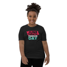 Load image into Gallery viewer, Juneteenth Freedom Day Youth Short Sleeve T-Shirt
